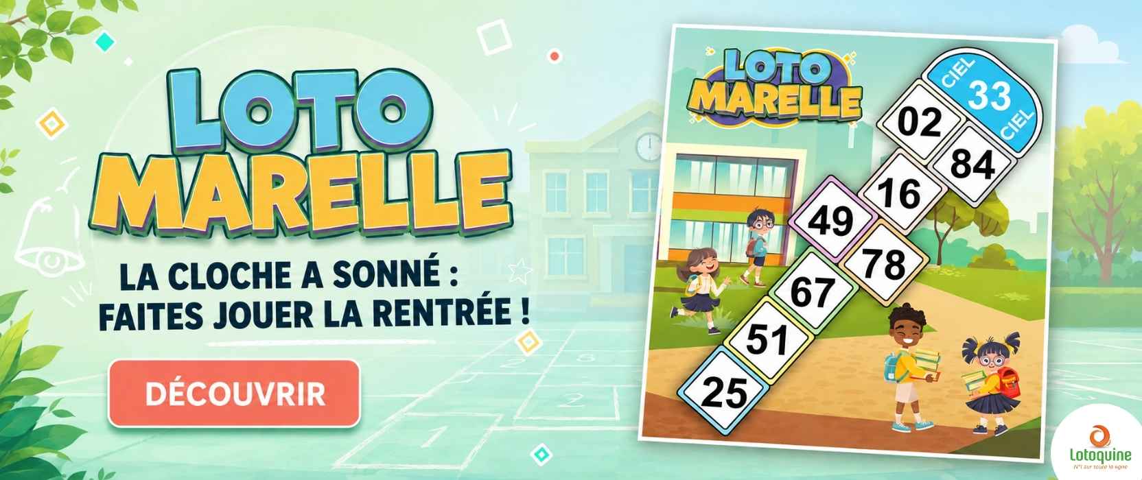 Loto Marelle | La cloche a sonn&eacute; : faites jouer la rentr&eacute;e